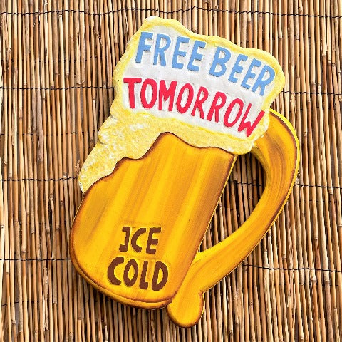 12in Free Beer Tomorrow Beer Mug Wood Sign at Caribbean Rays