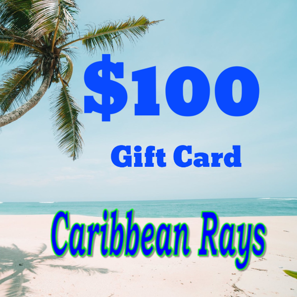 $100 Gift Card Caribbean Rays