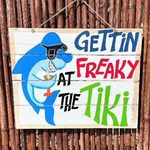 16in Gettin Freaky at the Tiki Shark wood sign