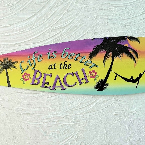 17in Life is Better at the Beach Aluminum Metal Surfboard Sign at Caribbean Rays