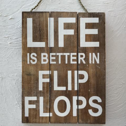 16in Life is Better in Flip Flops Brown Wood Sign by Caribbean Rays